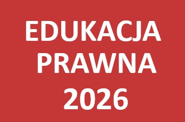 Edukacja prawna rok 2026 artykuły tematyczne